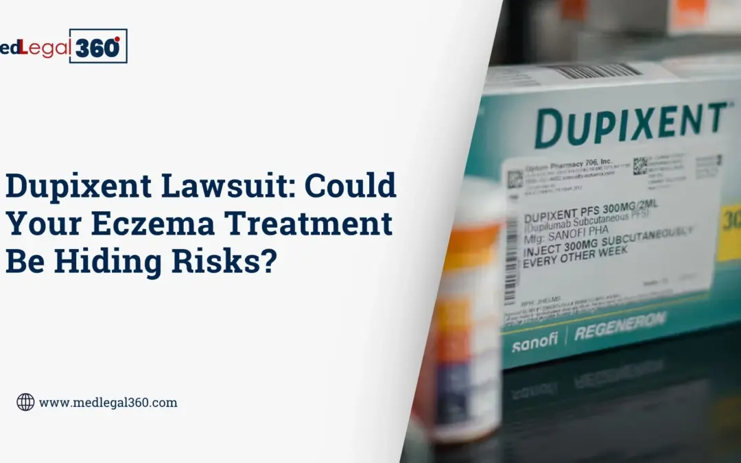 Dupixent Lawsuit: Could Your Eczema Treatment Be Hiding Risks?